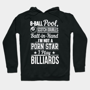 Billiards funny quote Hoodie